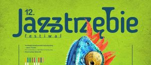JAZZtrzębie Festiwal 2026  - od 24 kwietnia do 8 maja 2026 r. -  Łaźnia Moszczenica (Jastrzębie-Zdrój) oraz Bohumin (CZ)